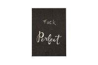 HV Quote Kaart: Fuck Perfect - A6